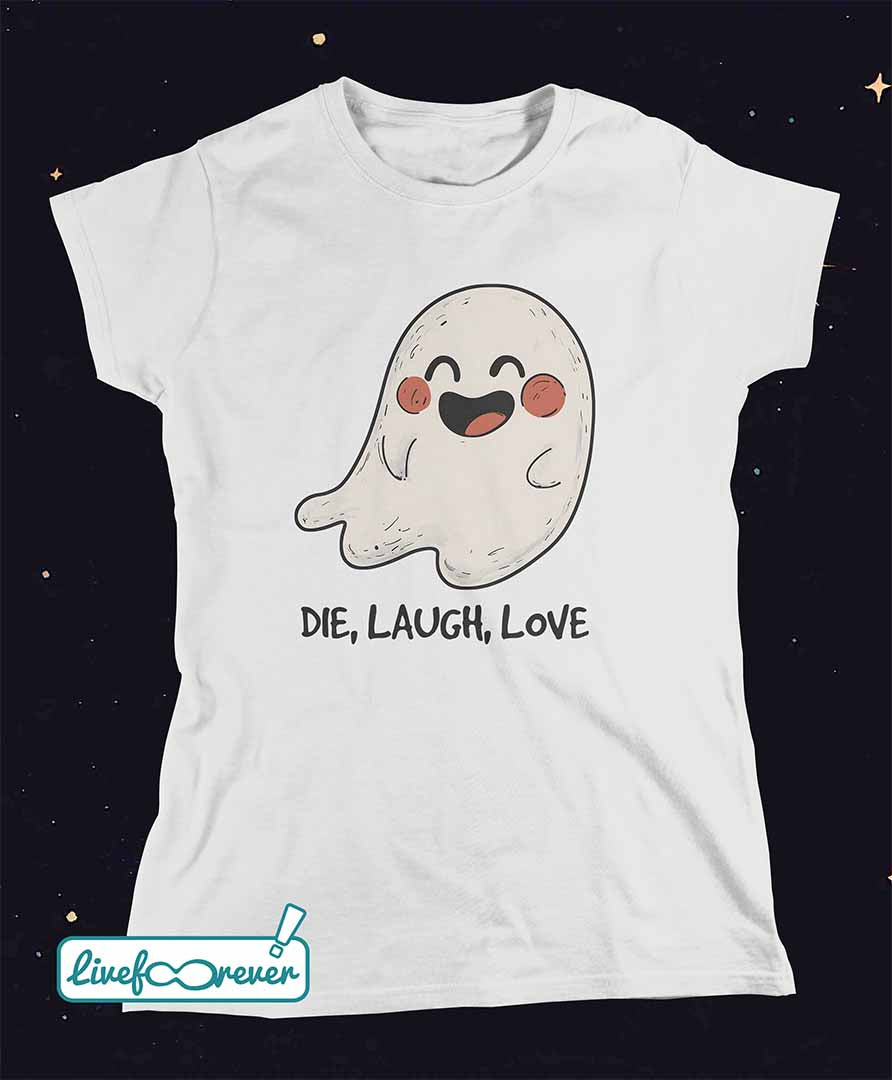 T-shirt donna – Die, Laugh, Love
