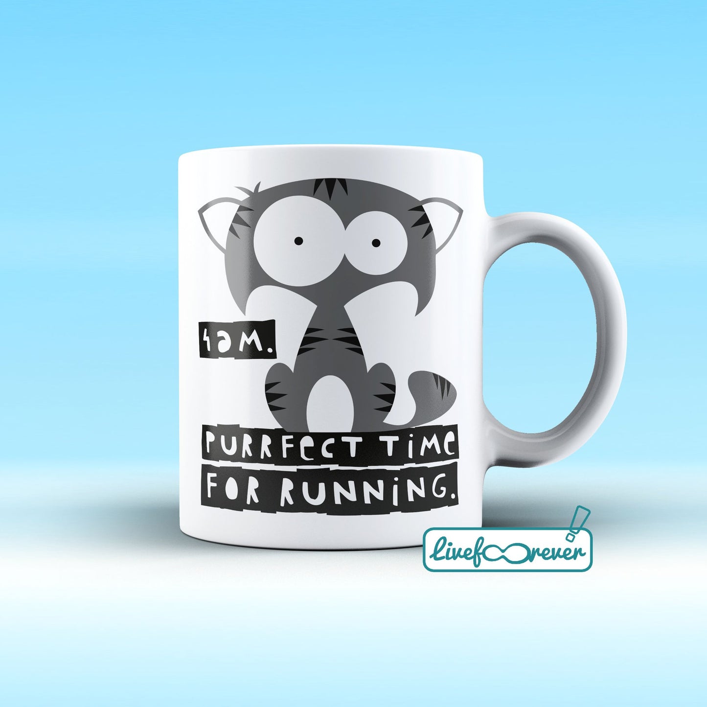 Tazza 325 ml – Glorious Feline Master Race – Grisù - 4 AM, perfect time for running