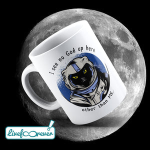 Tazza 325 ml – Glorious Feline Master Race – Astrocat – I see no God up here. Other than me.